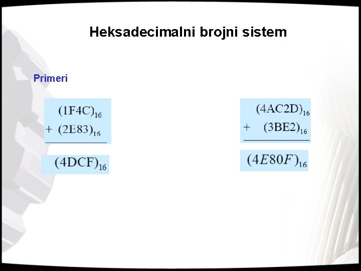 Heksadecimalni brojni sistem Primeri 