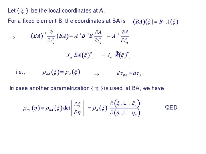 Let { i } be the local coordinates at A. For a fixed element