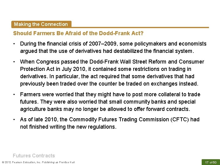 Making the Connection Should Farmers Be Afraid of the Dodd-Frank Act? • During the