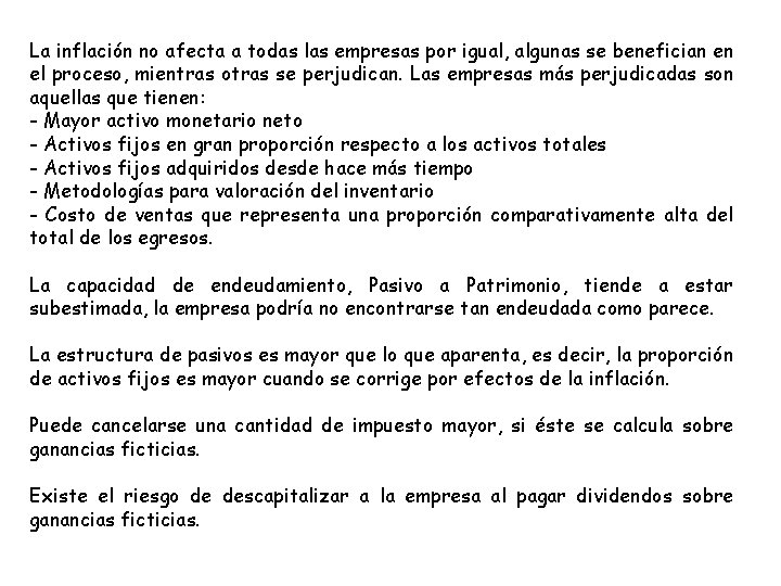 La inflación no afecta a todas las empresas por igual, algunas se benefician en