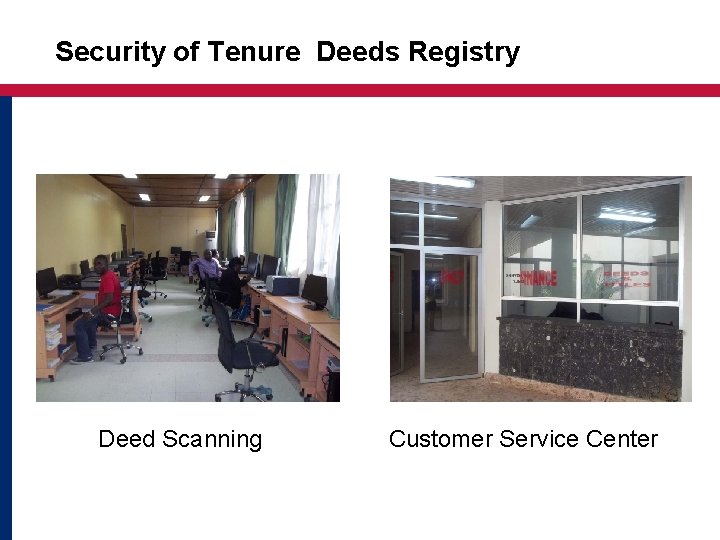 Security of Tenure Deeds Registry Deed Scanning Customer Service Center 