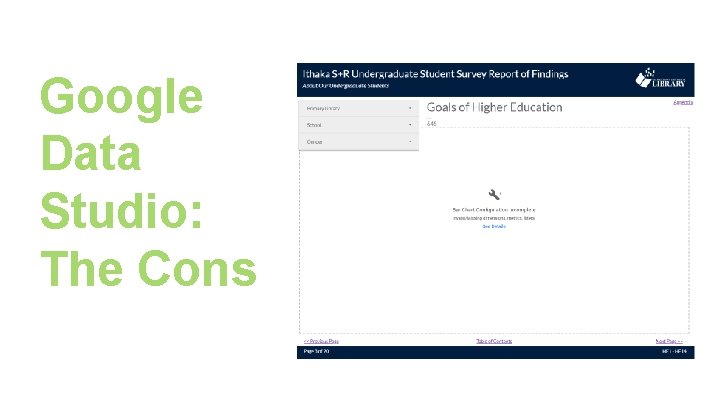 Google Data Studio: The Cons 
