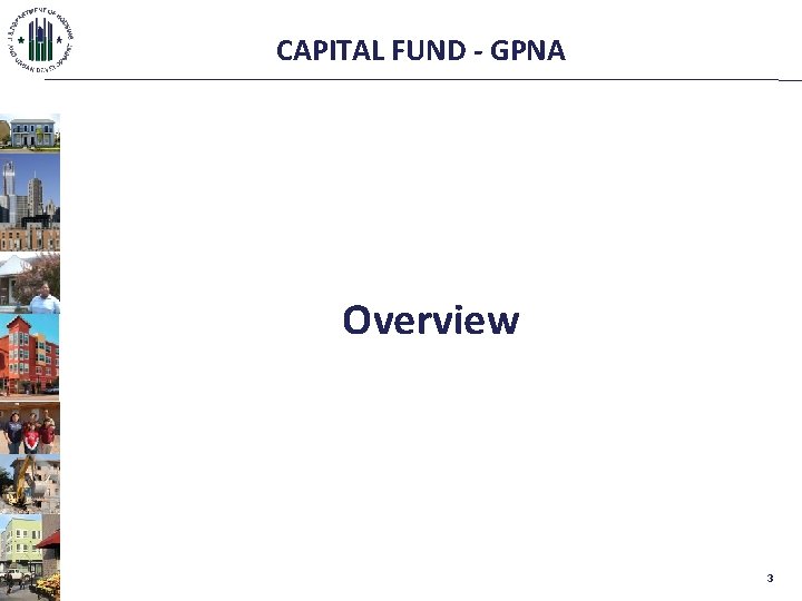 CAPITAL FUND - GPNA Overview 3 