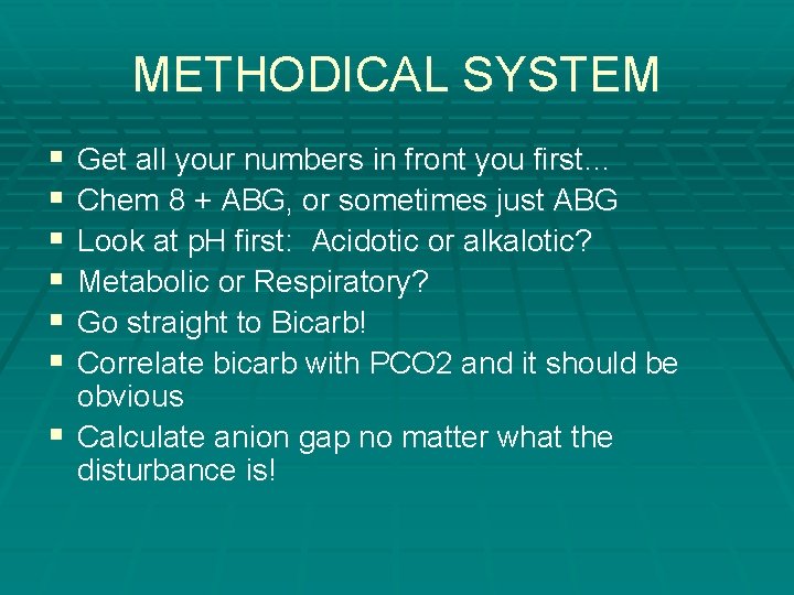 METHODICAL SYSTEM § § § Get all your numbers in front you first… Chem METHODICAL SYSTEM § § § Get all your numbers in front you first… Chem