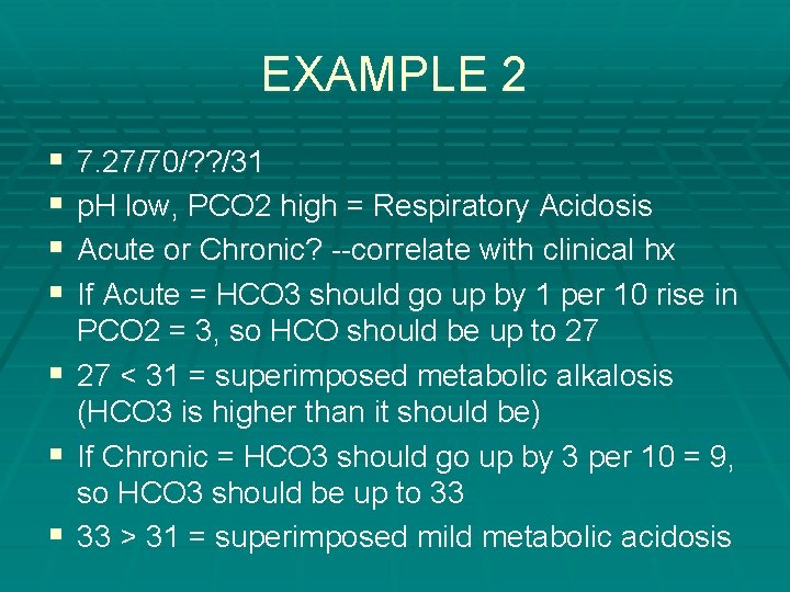 EXAMPLE 2 § § § § 7. 27/70/? ? /31 p. H low, PCO EXAMPLE 2 § § § § 7. 27/70/? ? /31 p. H low, PCO