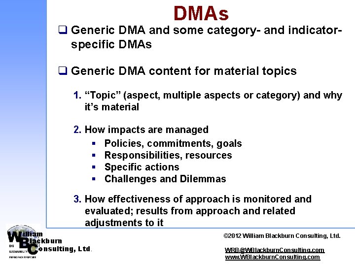 DMAs q Generic DMA and some category- and indicatorspecific DMAs q Generic DMA content