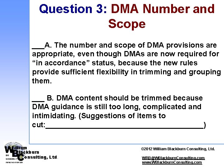 Question 3: DMA Number and Scope ___A. The number and scope of DMA provisions