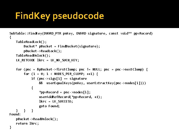 Find. Key pseudocode Sub. Table: : Find. Key(DWORD_PTR pn. Key, DWORD signature, const void**