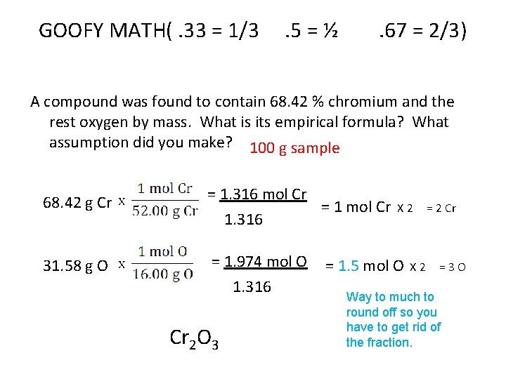 GOOFY MATH(. 33 = 1/3 . 5 = ½ . 67 = 2/3) A
