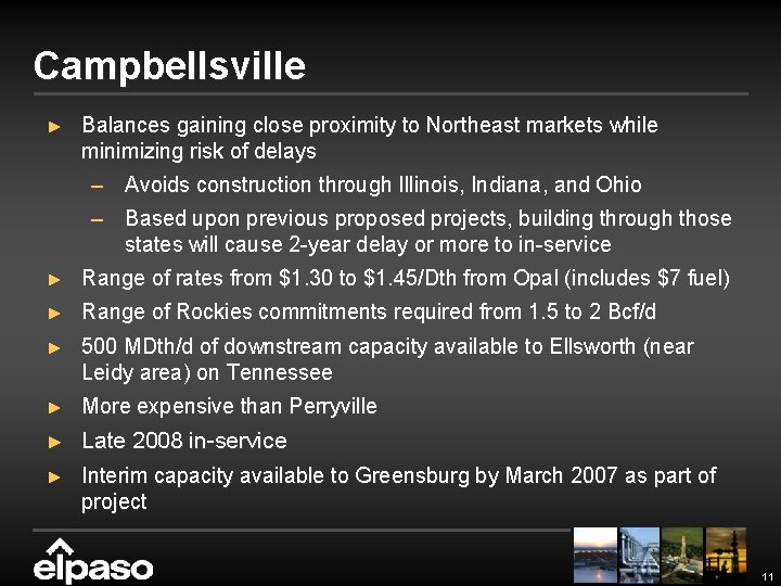 Campbellsville ► Balances gaining close proximity to Northeast markets while minimizing risk of delays