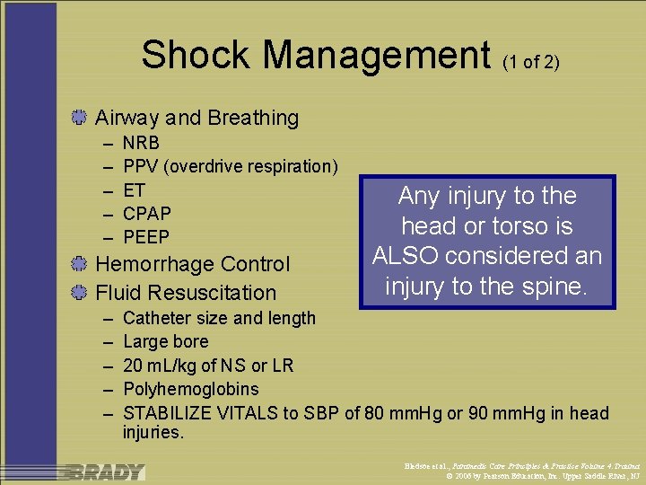 Shock Management (1 of 2) Airway and Breathing – – – NRB PPV (overdrive