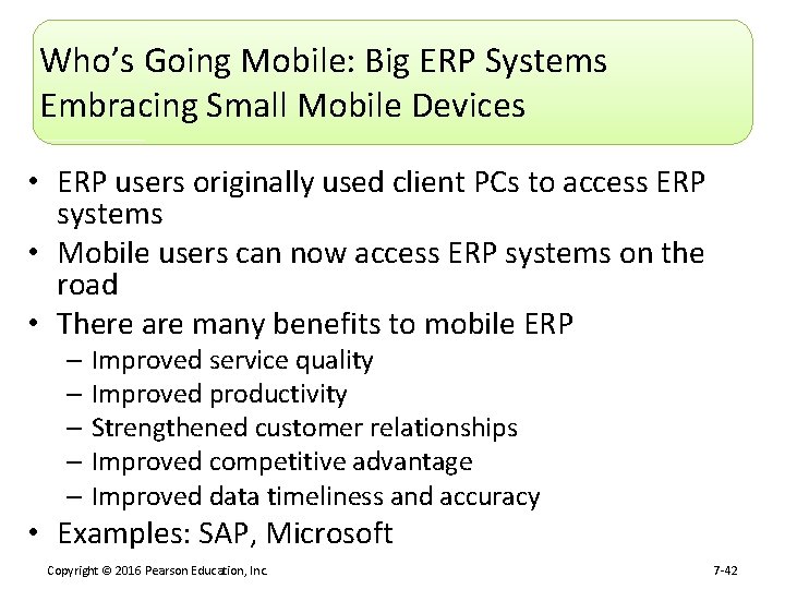 Who’s Going Mobile: Big ERP Systems Embracing Small Mobile Devices • ERP users originally