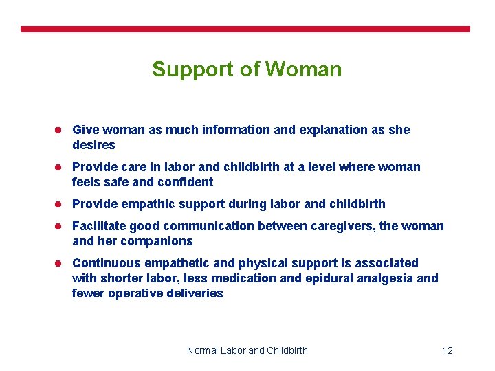 Support of Woman l Give woman as much information and explanation as she desires