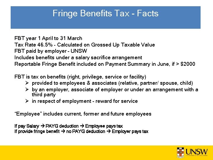 Fringe Benefits Tax - Facts FBT year 1 April to 31 March Tax Rate