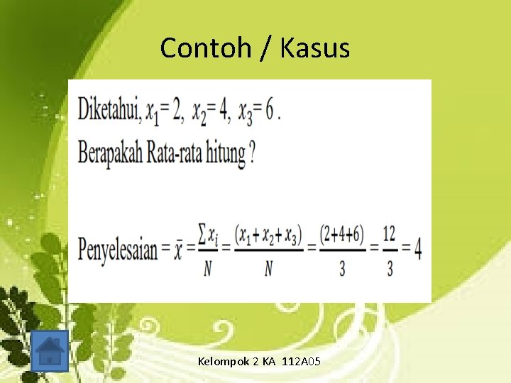 Contoh / Kasus Kelompok 2 KA 112 A 05 