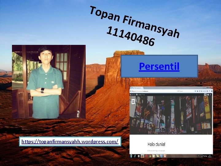 Topa n Firm a nsya 1114 h 0486 Persentil https: //topanfirmansyahh. wordpress. com/ 