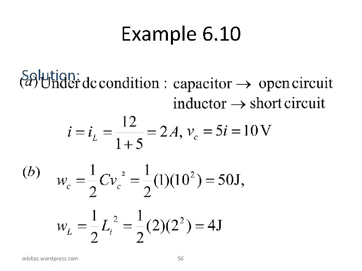 Example 6. 10 Solution: svbitec. wordpress. com 56 Example 6. 10 Solution: svbitec. wordpress. com 56