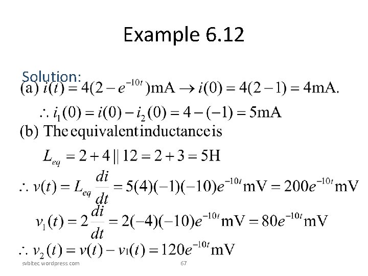 Example 6. 12 Solution: svbitec. wordpress. com 67 Example 6. 12 Solution: svbitec. wordpress. com 67