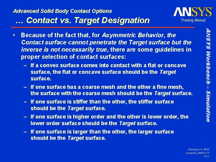 Advanced Solid Body Contact Options … Contact vs. Target Designation Training Manual – If