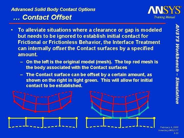 Advanced Solid Body Contact Options … Contact Offset Training Manual – On the left