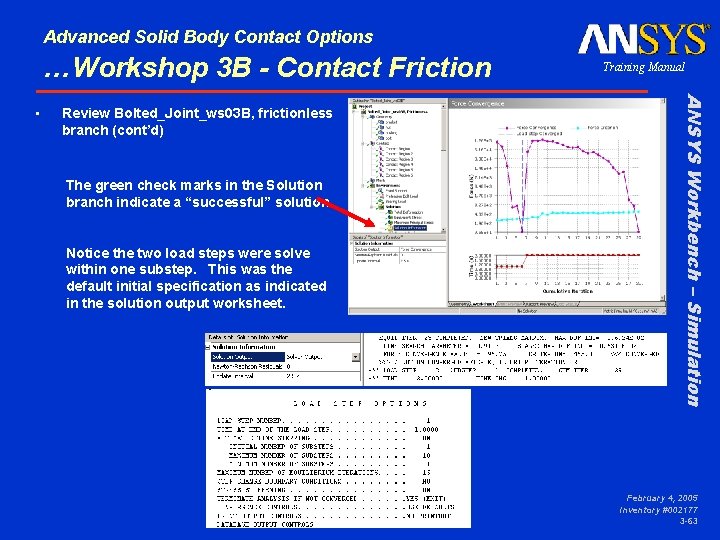 Advanced Solid Body Contact Options …Workshop 3 B - Contact Friction Review Bolted_Joint_ws 03