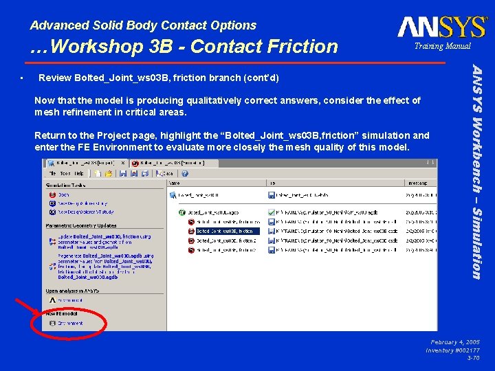 Advanced Solid Body Contact Options …Workshop 3 B - Contact Friction Review Bolted_Joint_ws 03