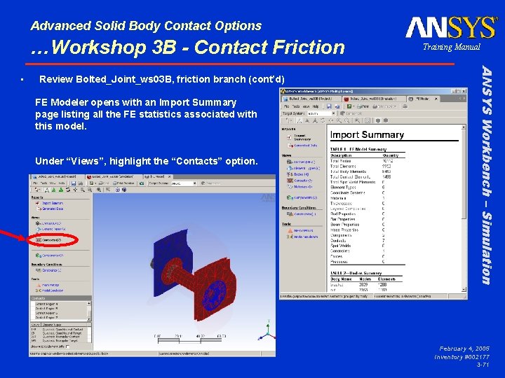 Advanced Solid Body Contact Options …Workshop 3 B - Contact Friction Review Bolted_Joint_ws 03