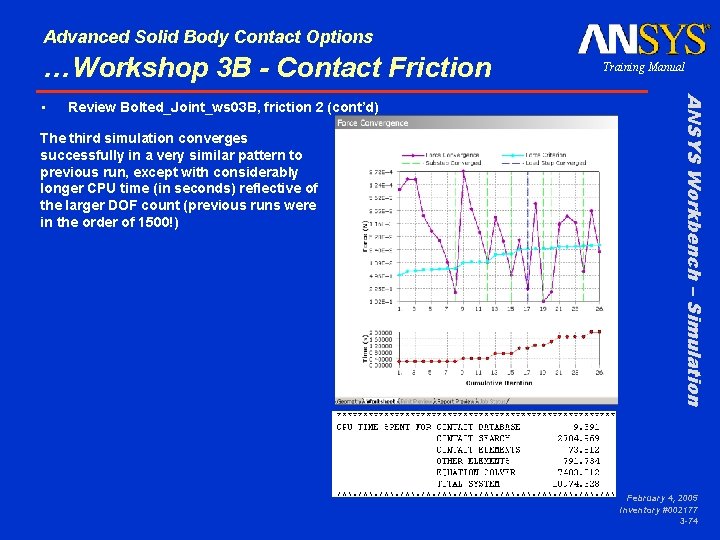 Advanced Solid Body Contact Options …Workshop 3 B - Contact Friction Review Bolted_Joint_ws 03