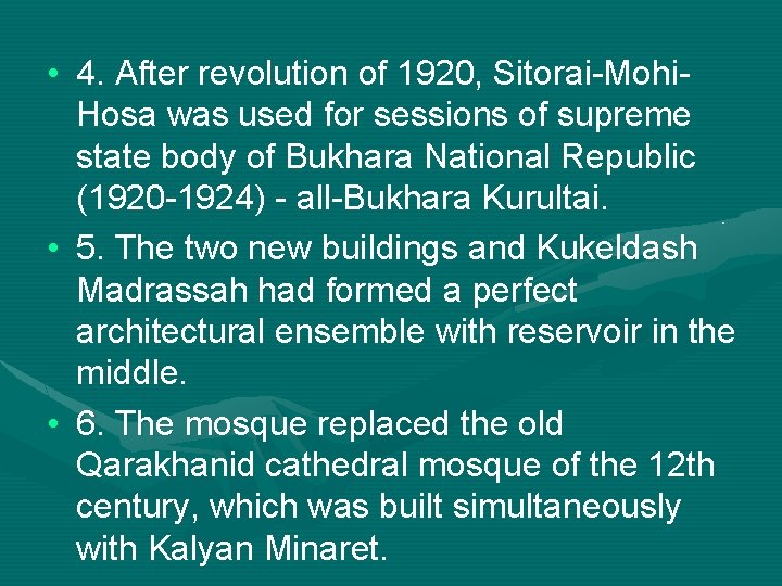  • 4. After revolution of 1920, Sitorai-Mohi. Hosa was used for sessions of