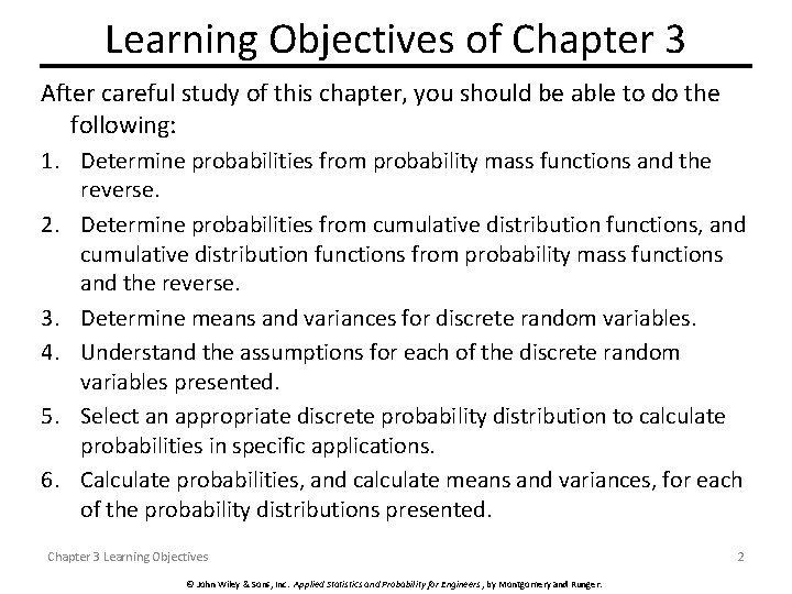 Learning Objectives of Chapter 3 After careful study of this chapter, you should be