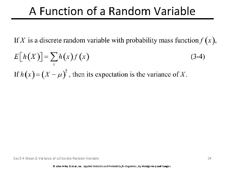 A Function of a Random Variable Sec 3 -4 Mean & Variance of a