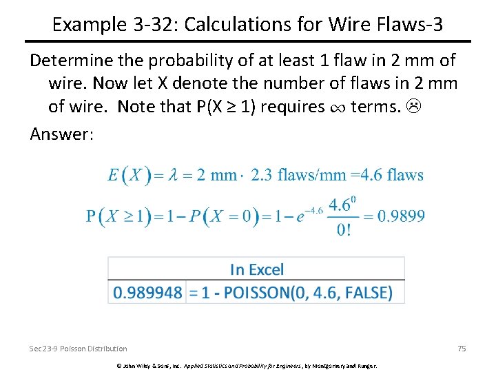 Example 3 -32: Calculations for Wire Flaws-3 Determine the probability of at least 1