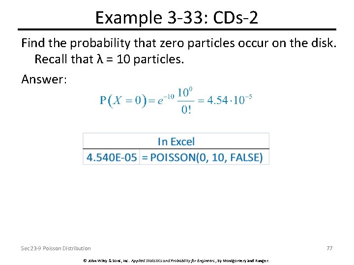 Example 3 -33: CDs-2 Find the probability that zero particles occur on the disk.