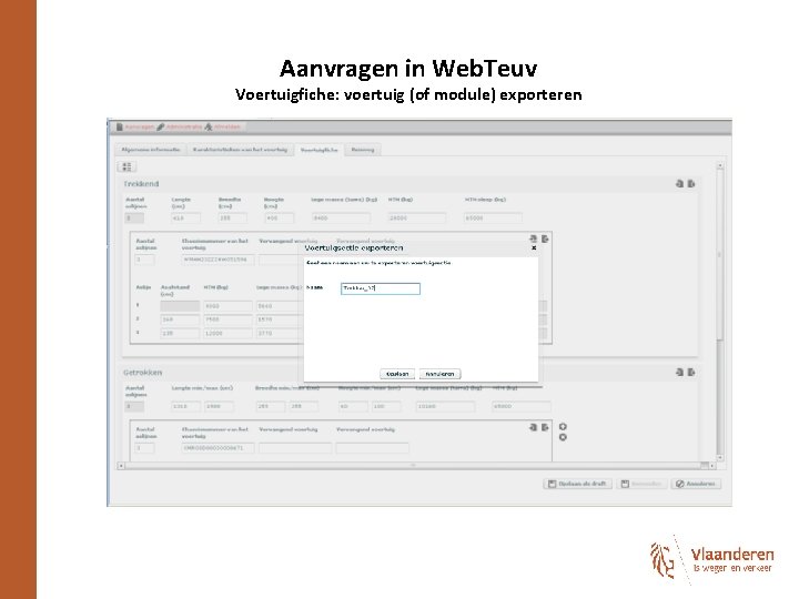 Aanvragen in Web. Teuv Voertuigfiche: voertuig (of module) exporteren 