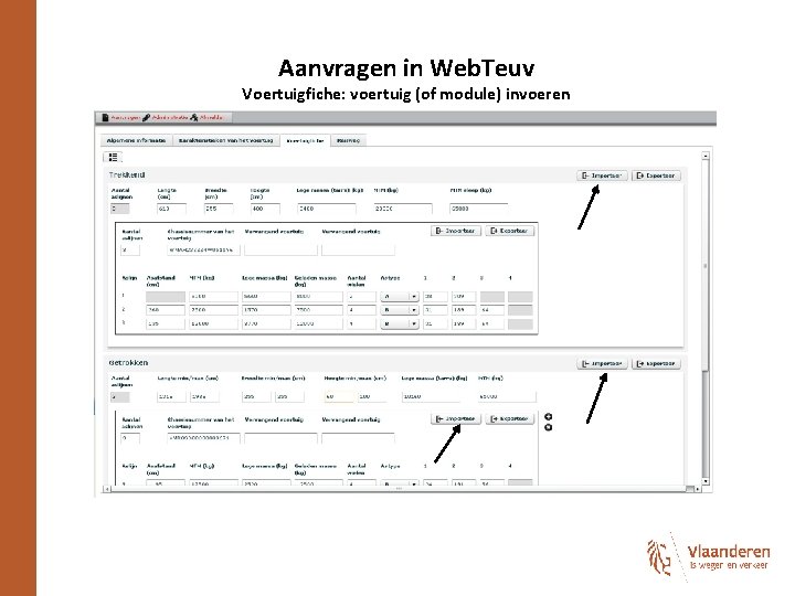 Aanvragen in Web. Teuv Voertuigfiche: voertuig (of module) invoeren 