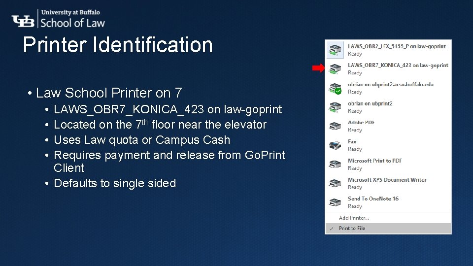 Printer Identification • Law School Printer on 7 • • LAWS_OBR 7_KONICA_423 on law-goprint