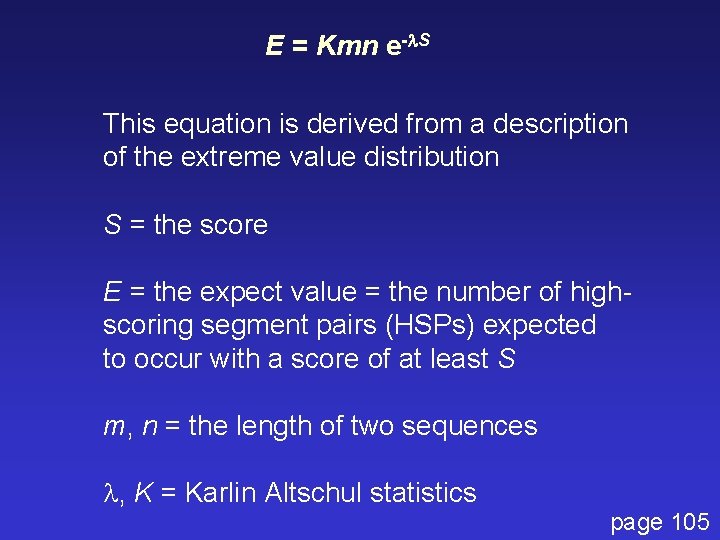 E = Kmn e-l. S This equation is derived from a description of the