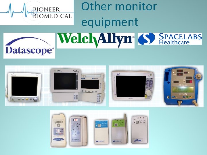 Other monitor equipment 