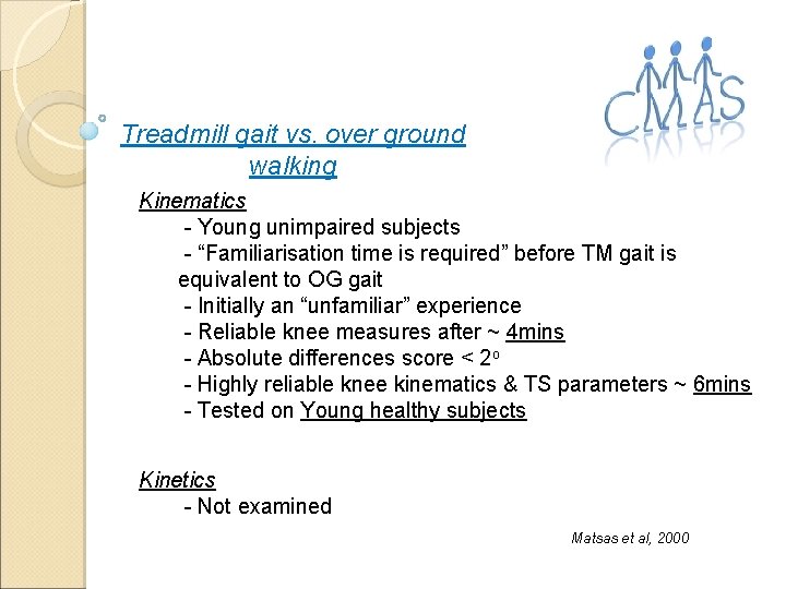 Treadmill gait vs. over ground walking Kinematics - Young unimpaired subjects - “Familiarisation time