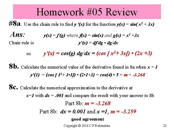 Homework #05 Review #8 a. Use the chain rule to find y '(x) for