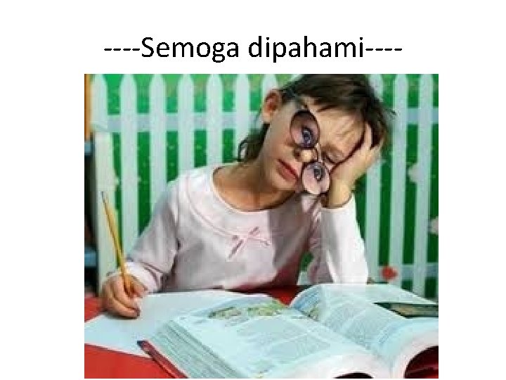 ----Semoga dipahami---- 