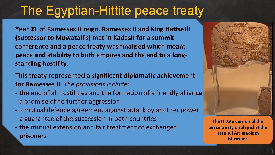 The Egyptian-Hittite peace treaty Year 21 of Ramesses II reign, Ramesses II and King