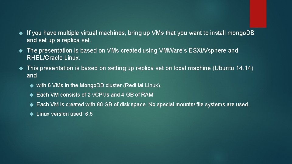  If you have multiple virtual machines, bring up VMs that you want to
