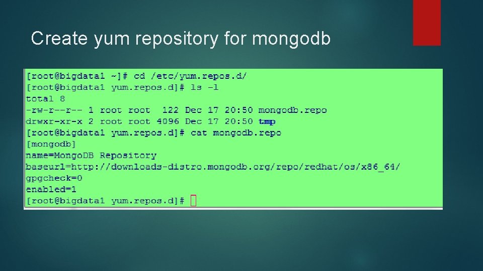 Create yum repository for mongodb Create yum repository for mongodb