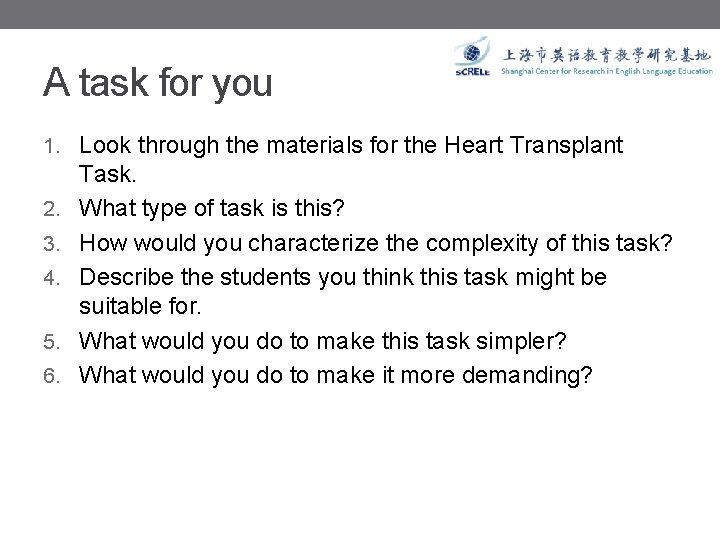 A task for you 1. Look through the materials for the Heart Transplant 2.