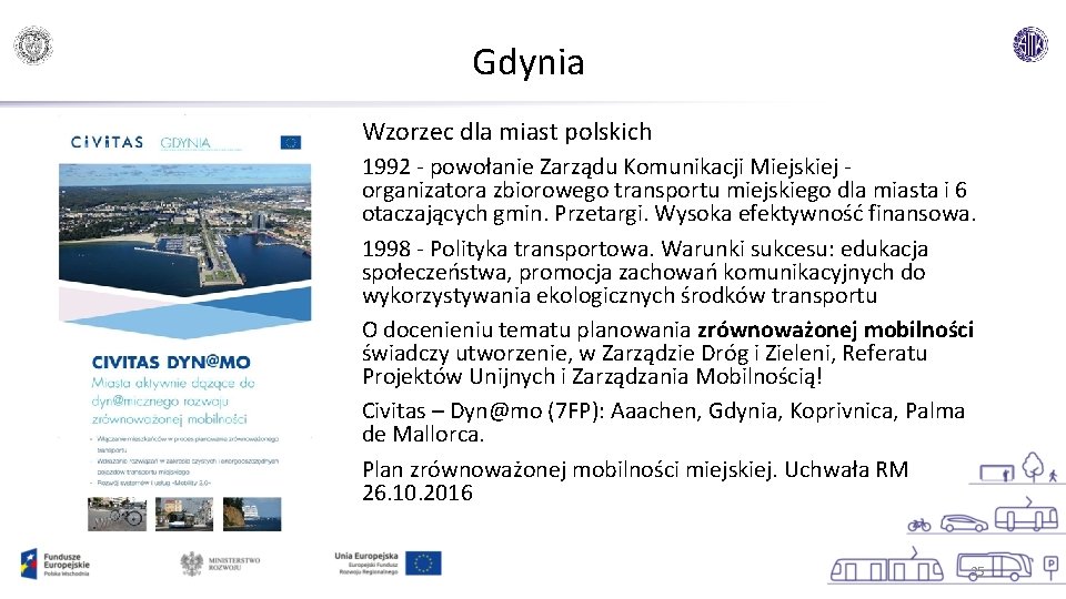 Gdynia Wzorzec dla miast polskich 1992 - powołanie Zarządu Komunikacji Miejskiej - organizatora zbiorowego