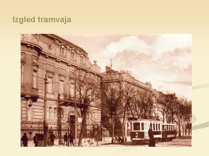 Izgled tramvaja 
