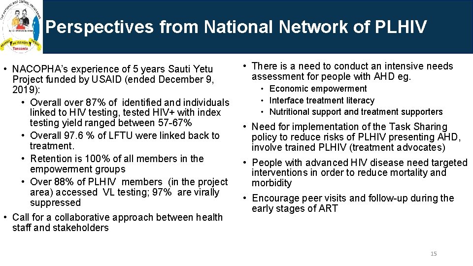 Perspectives from National Network of PLHIV • NACOPHA’s experience of 5 years Sauti Yetu