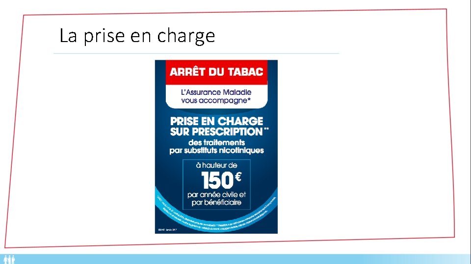 La prise en charge 