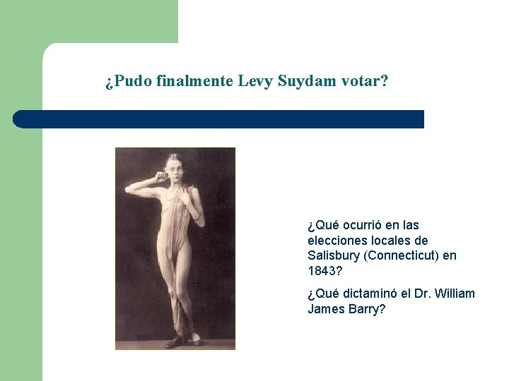 ¿Pudo finalmente Levy Suydam votar? ¿Qué ocurrió en las elecciones locales de Salisbury (Connecticut)